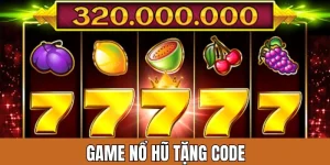 Khám Phá Nổ Hũ Tặng Code – Cơ Hội Vàng Cho Người Chơi Slot