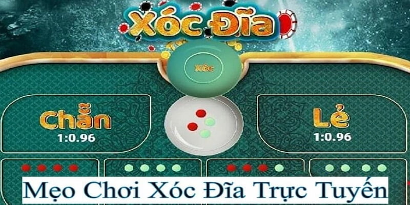 Cách chơi xóc đĩa online hiệu quả